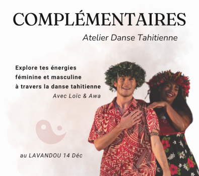 “Complémentaires” – Atelier de danse Tahitienne